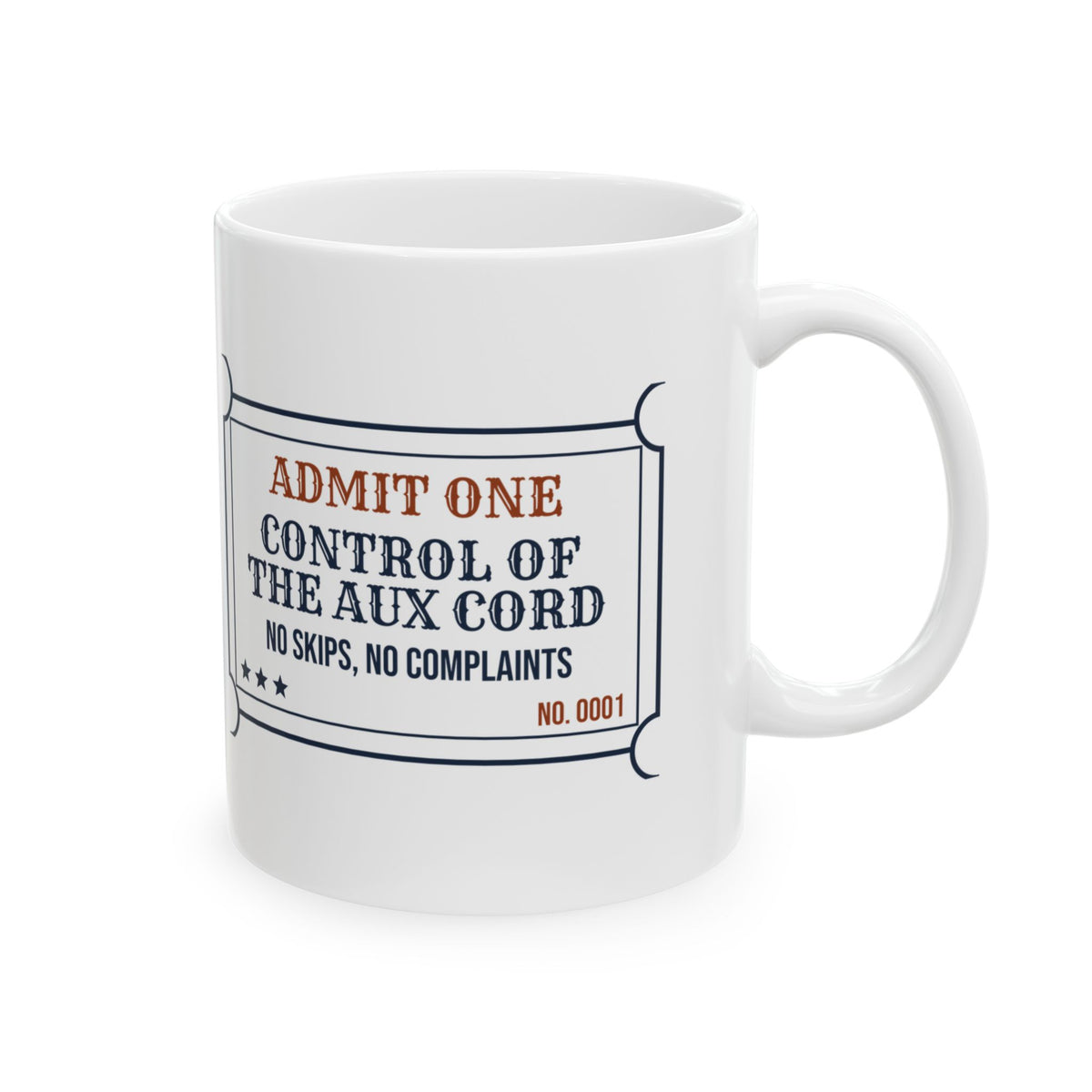 Aux Cord Control Coffee Mug Admit One