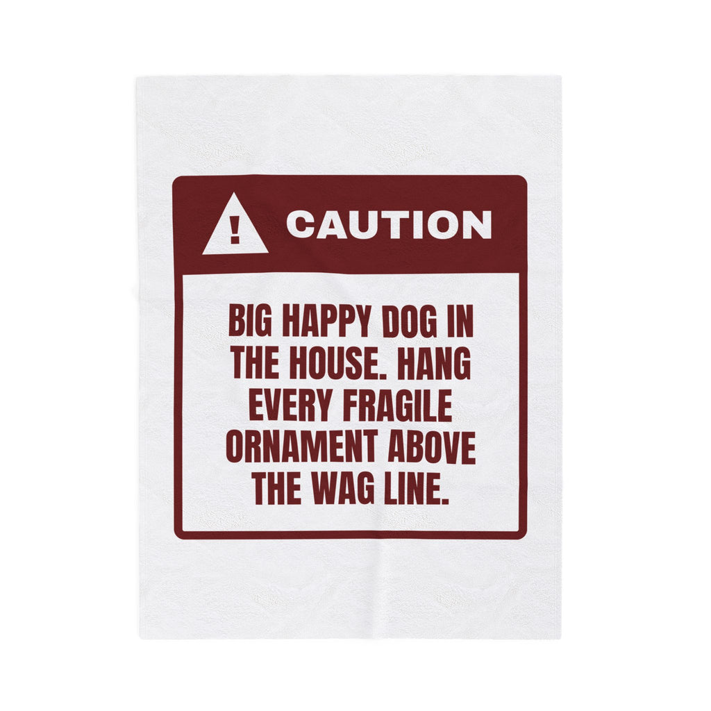Funny Christmas Dog Throw Blanket Above The Wag Line Caution Label
