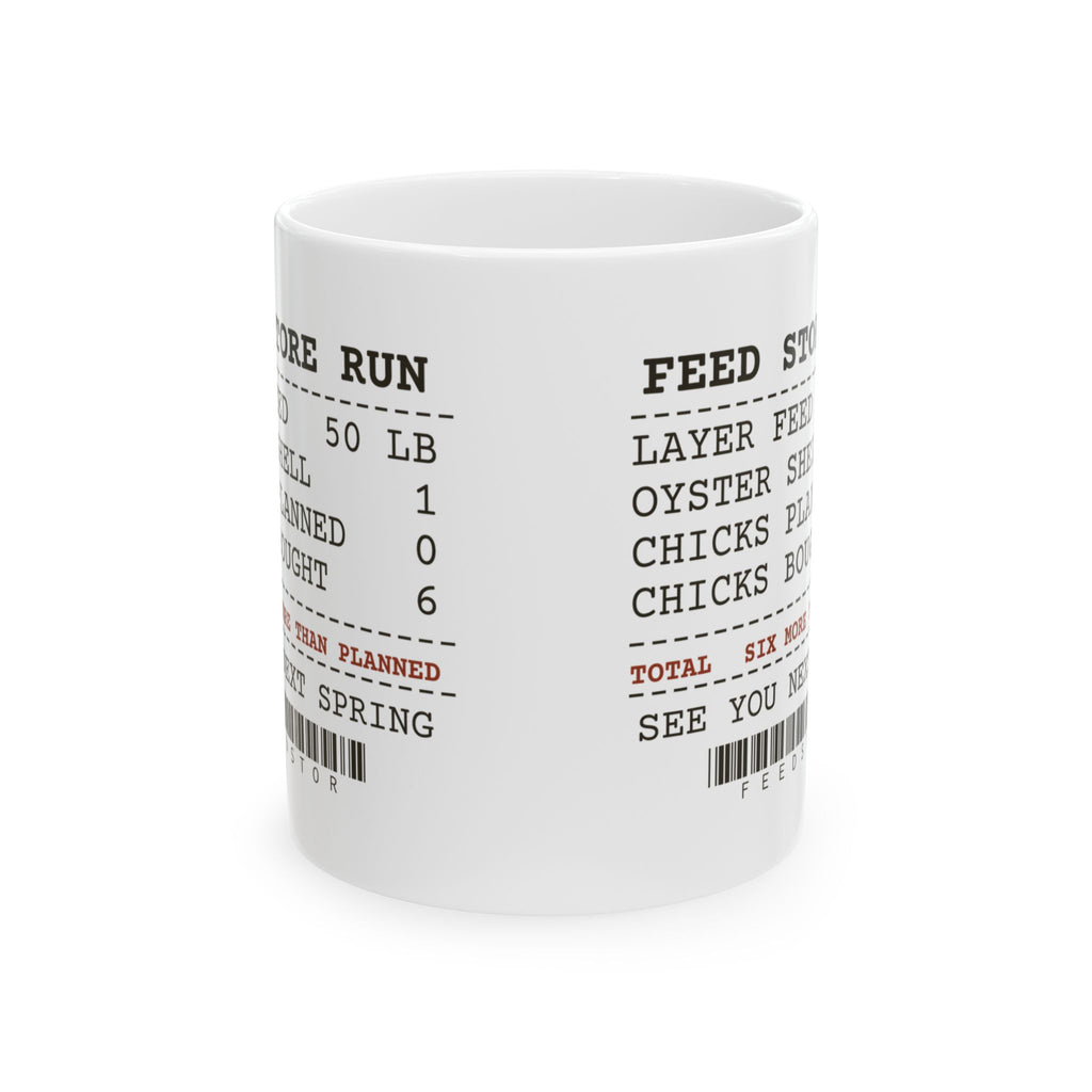 Funny Chicken Coffee Mug Feed Store Receipt Six More Than Planned