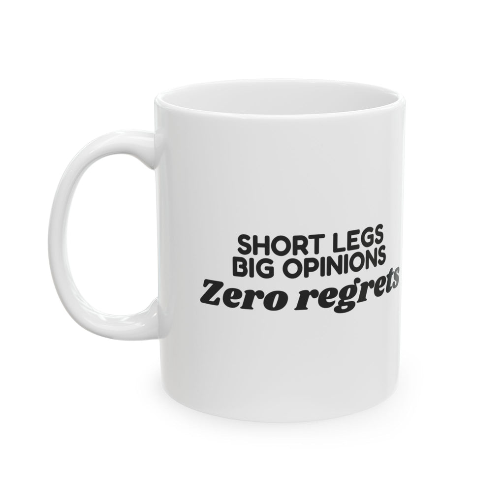 French Bulldog Coffee Mug Short Legs Big Opinions