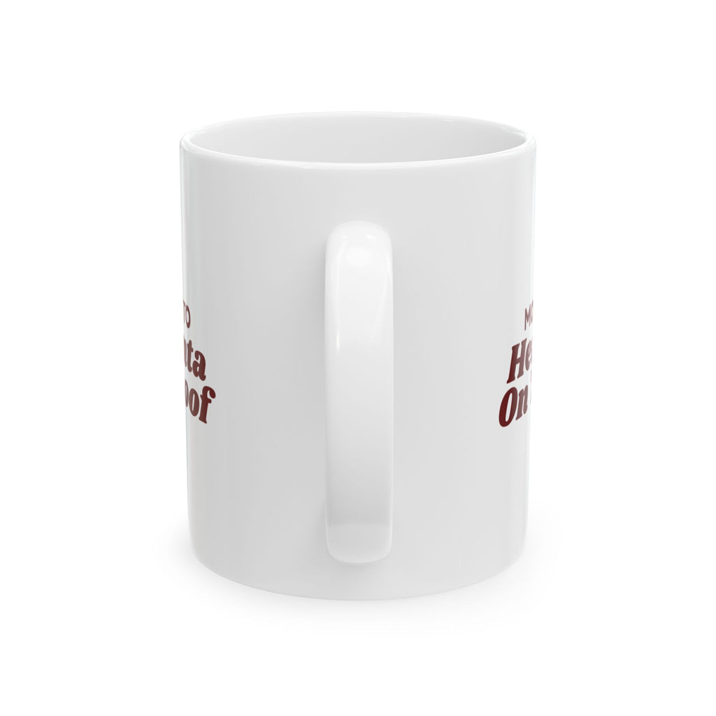Funny Christmas Family Coffee Mug Most Likely To Hear Santa On The Roof