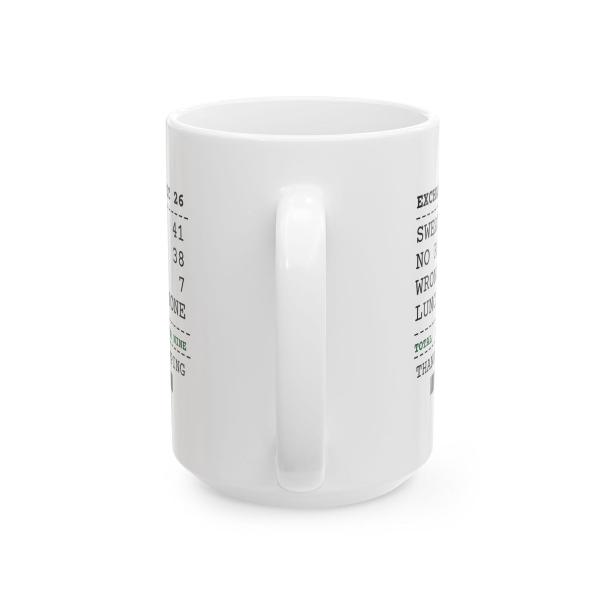 Funny Christmas Retail Coffee Mug No Receipt 38 Wrong Store 7