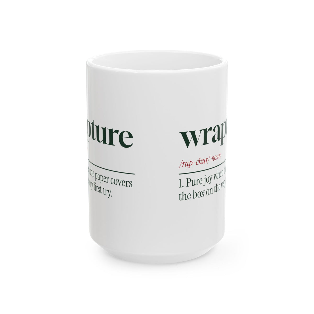 Funny Christmas Wrapping Paper Coffee Mug Wrapture Definition