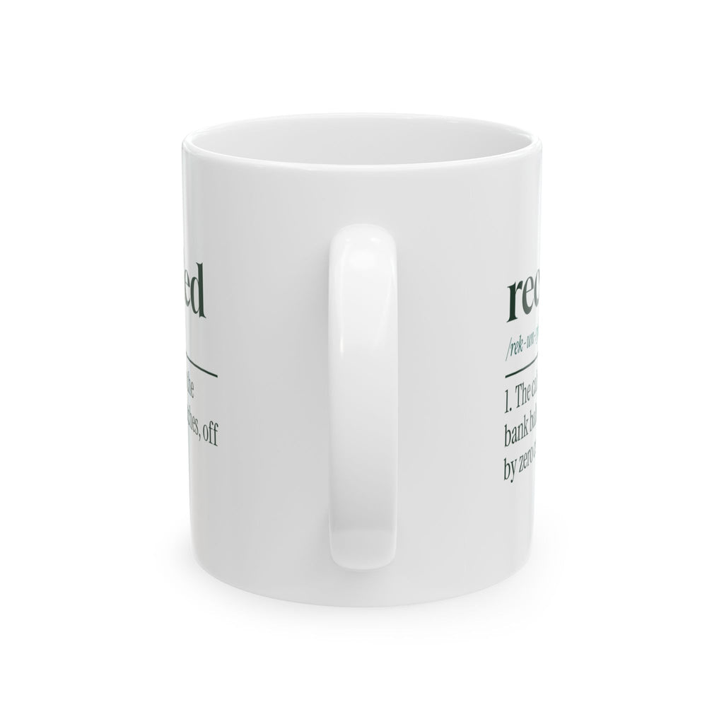 Funny Accountant Coffee Mug Reconciled Off By Zero Cents Dictionary