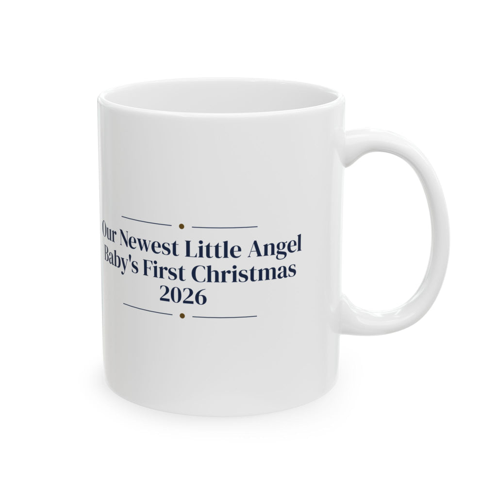 Our Newest Little Angel Baby's First Christmas 2026 Coffee Mug