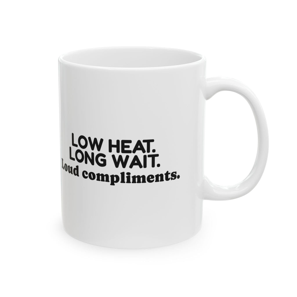 Funny Grill Dad Coffee Mug Low Heat Long Wait For Dad