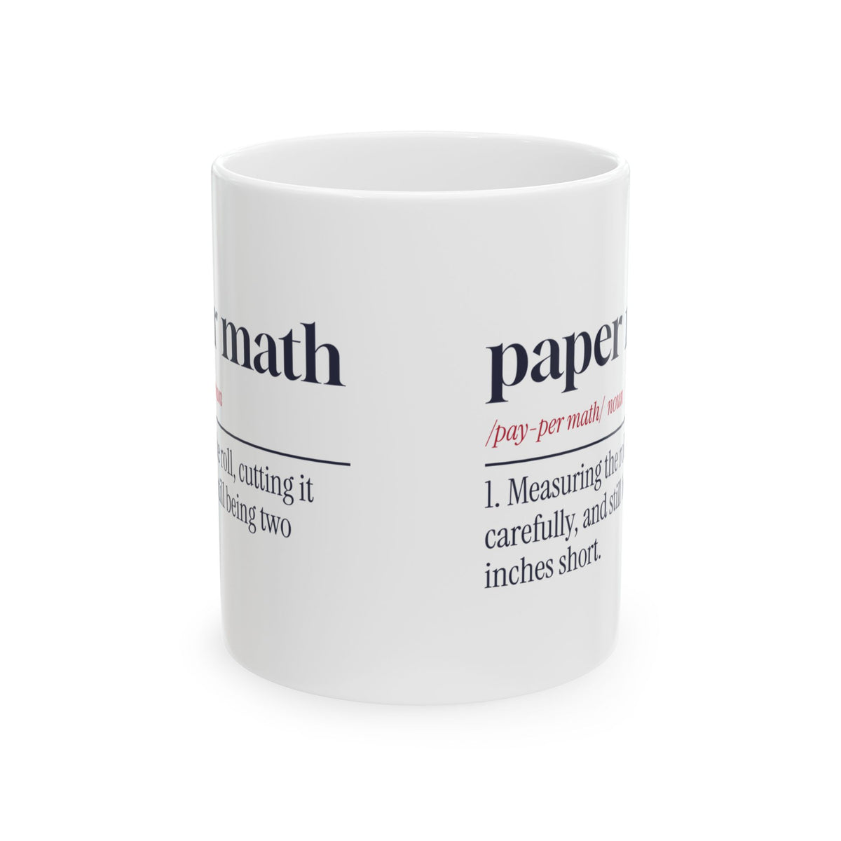 Funny Christmas Coffee Mug Paper Math Definition Two Inches Short