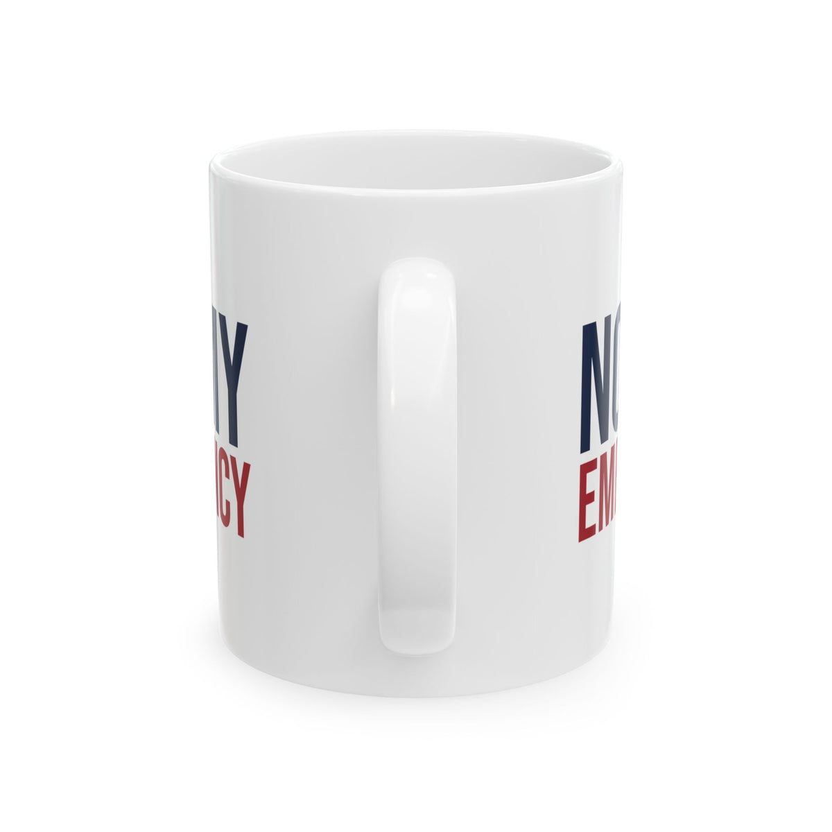 Funny Nurse Coffee Mug Not My Emergency For Nurses