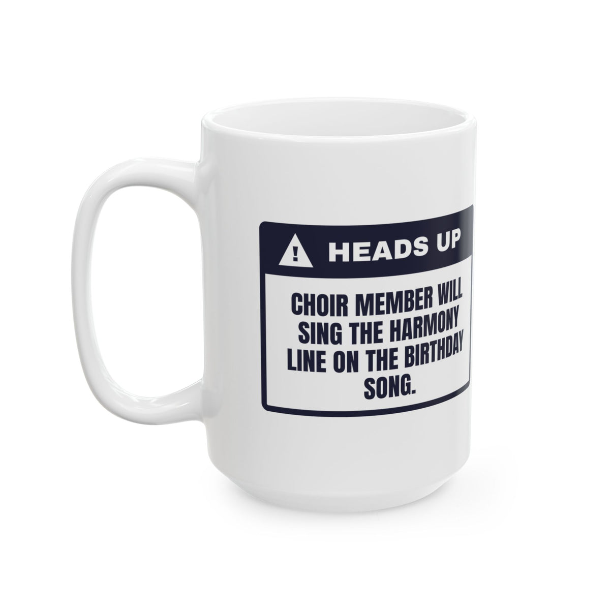 Funny Choir Coffee Mug Sings Harmony On Happy Birthday For Singers