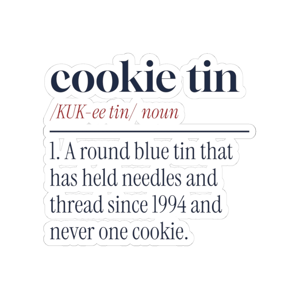 Funny Christmas Sticker Cookie Tin Definition For Mom And Grandma