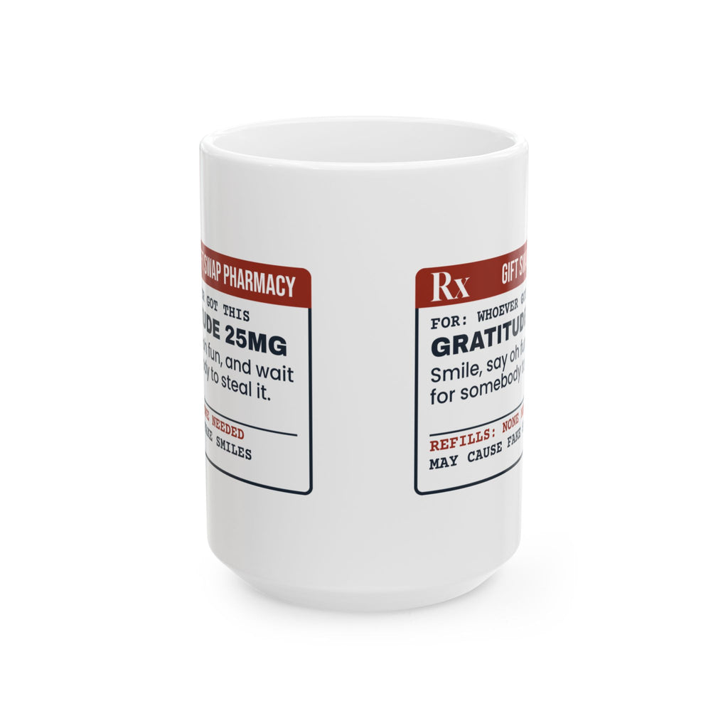 Funny White Elephant Coffee Mug Gratitude 25mg Wait To Be Stolen