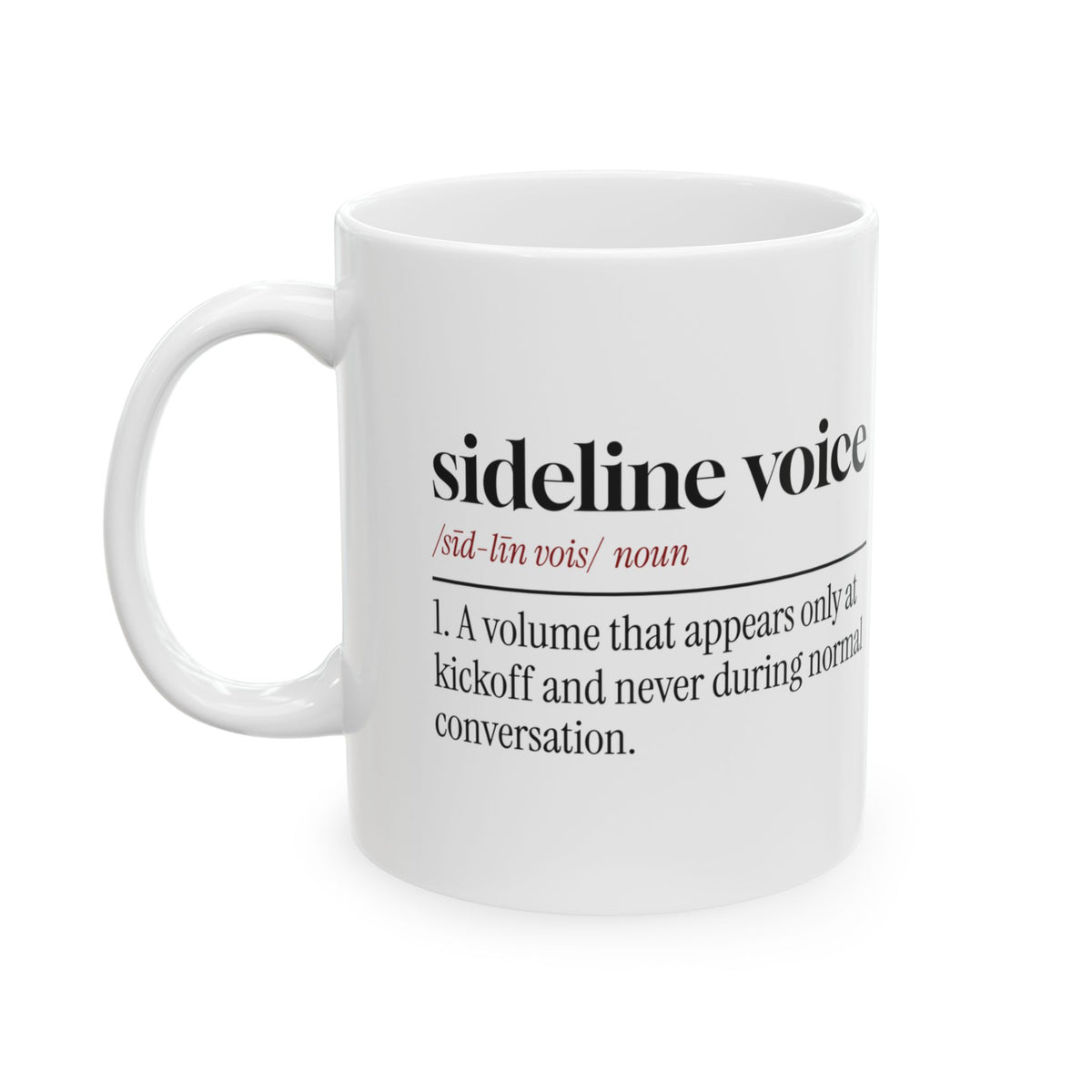 Sideline Voice Coffee Mug For Football Dad