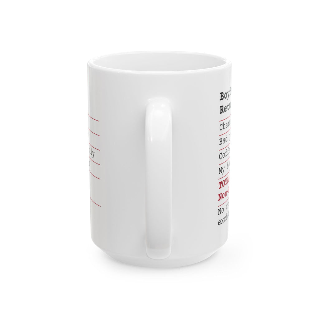 Funny Boyfriend Receipt Coffee Mug Non Refundable For Him