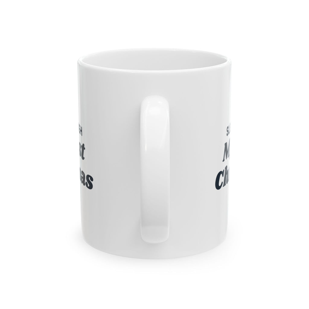 Funny Christmas Coffee Mug Slept Through My First Christmas Baby