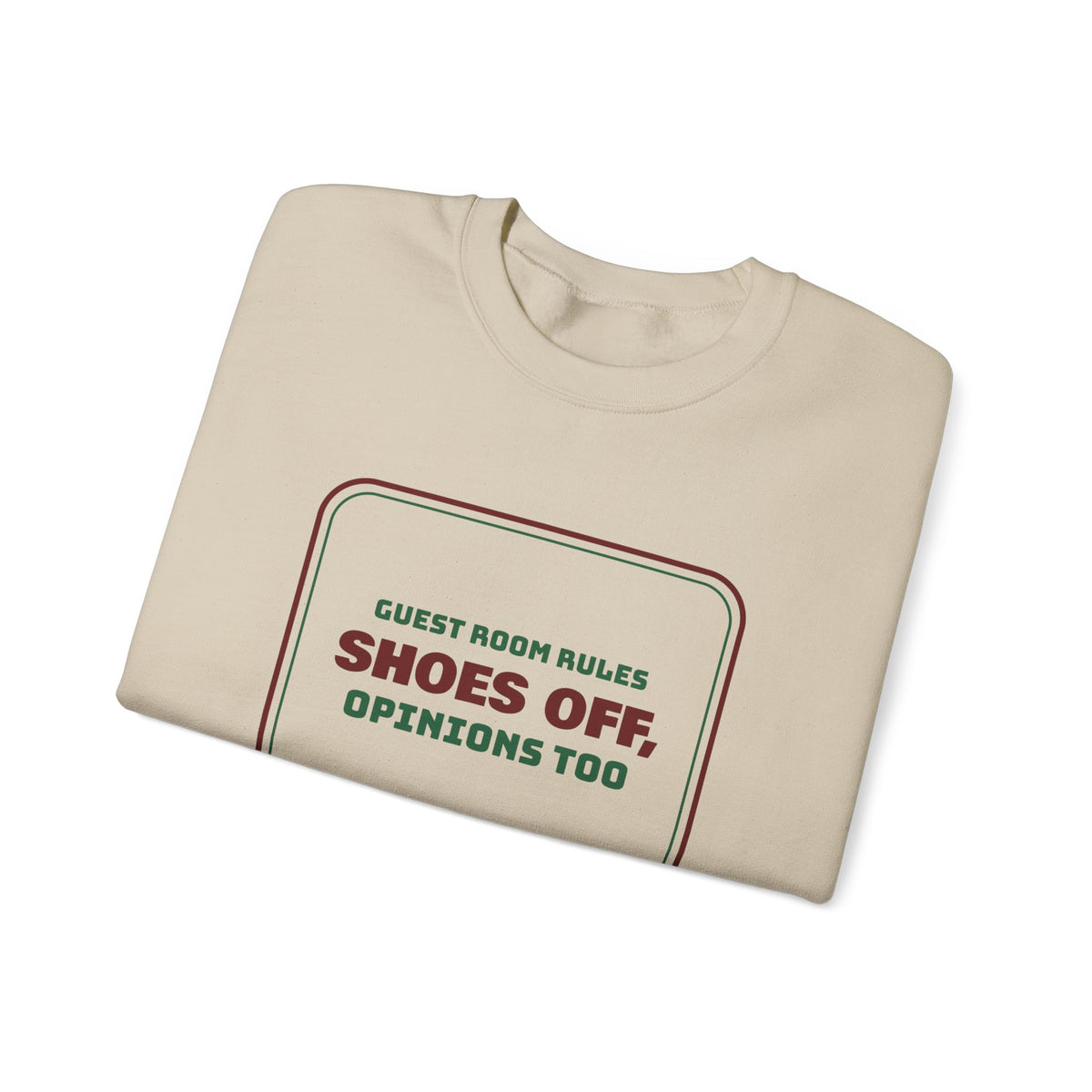 Funny Christmas In-Laws Sweatshirt Shoes Off Opinions Too