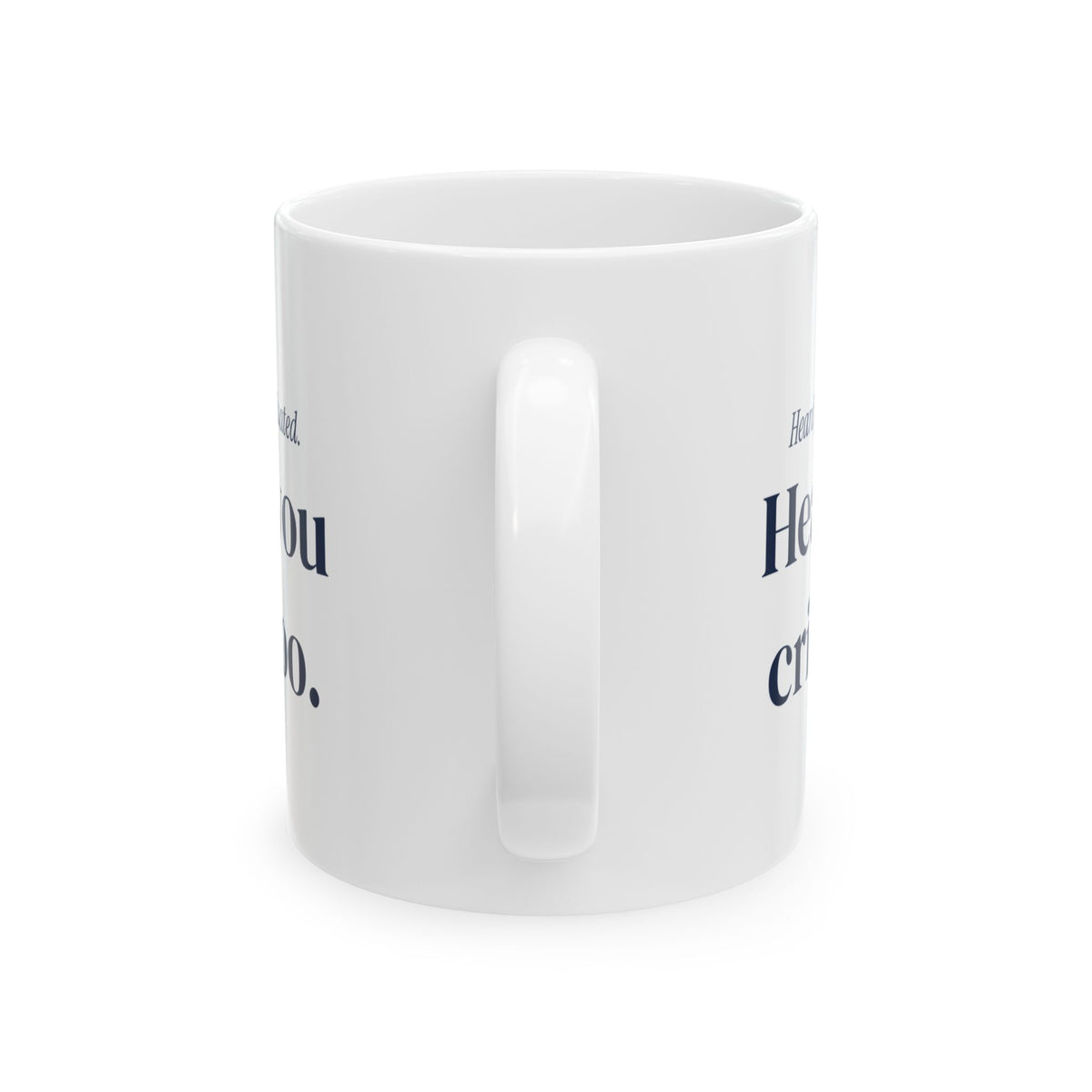 Funny Graduation Coffee Mug Heard Your Kid Graduated For Mom
