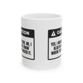Funny Retail Coffee Mug I Work Here I Don't Know Where Either