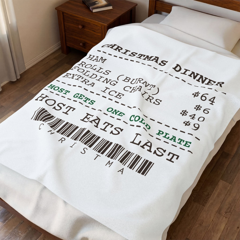 Funny Christmas Hosting Throw Blanket Host Eats Last Dinner Receipt