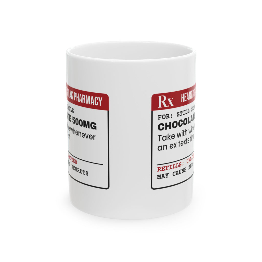 Funny Single Coffee Mug Prescription Label Chocolate 500mg For Her