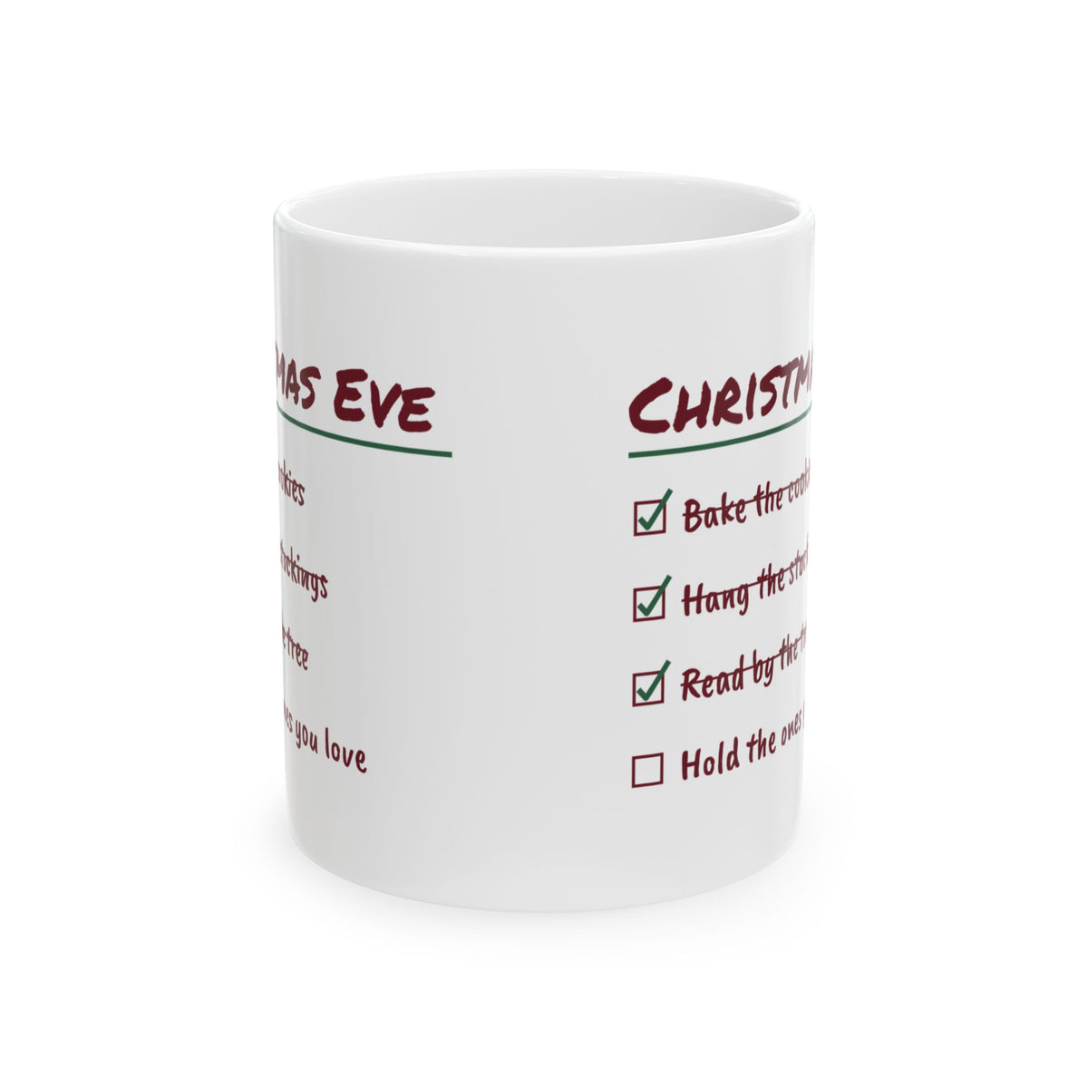 Christmas Eve Checklist Coffee Mug Hold The Ones You Love
