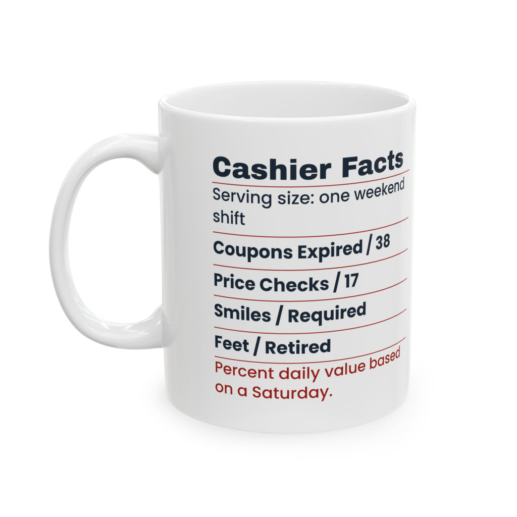 Funny Cashier Coffee Mug Cashier Facts Nutrition Label