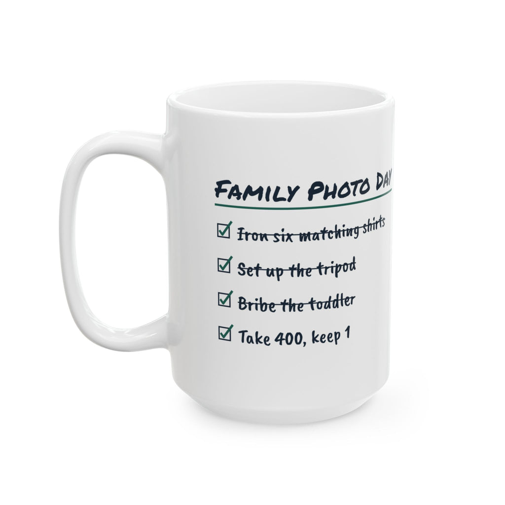 Funny Photographer Coffee Mug Family Photo Day Checklist