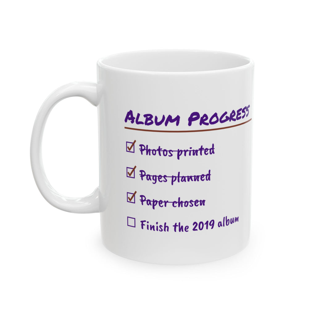 Funny Scrapbooking Coffee Mug Album Progress Checklist For Scrapbookers