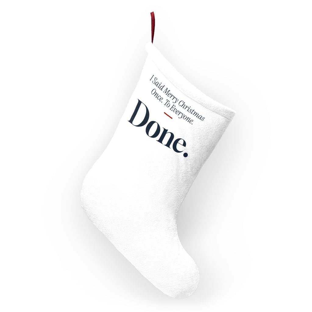 Funny Introvert Christmas Stocking I Said Merry Christmas Once