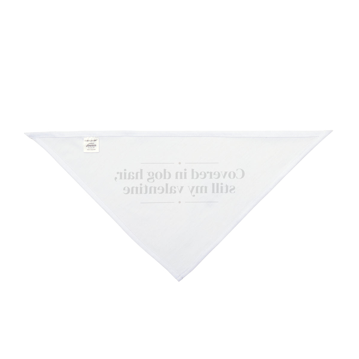 Funny Dog Valentine Dog Bandana Covered In Dog Hair For Dog Owners
