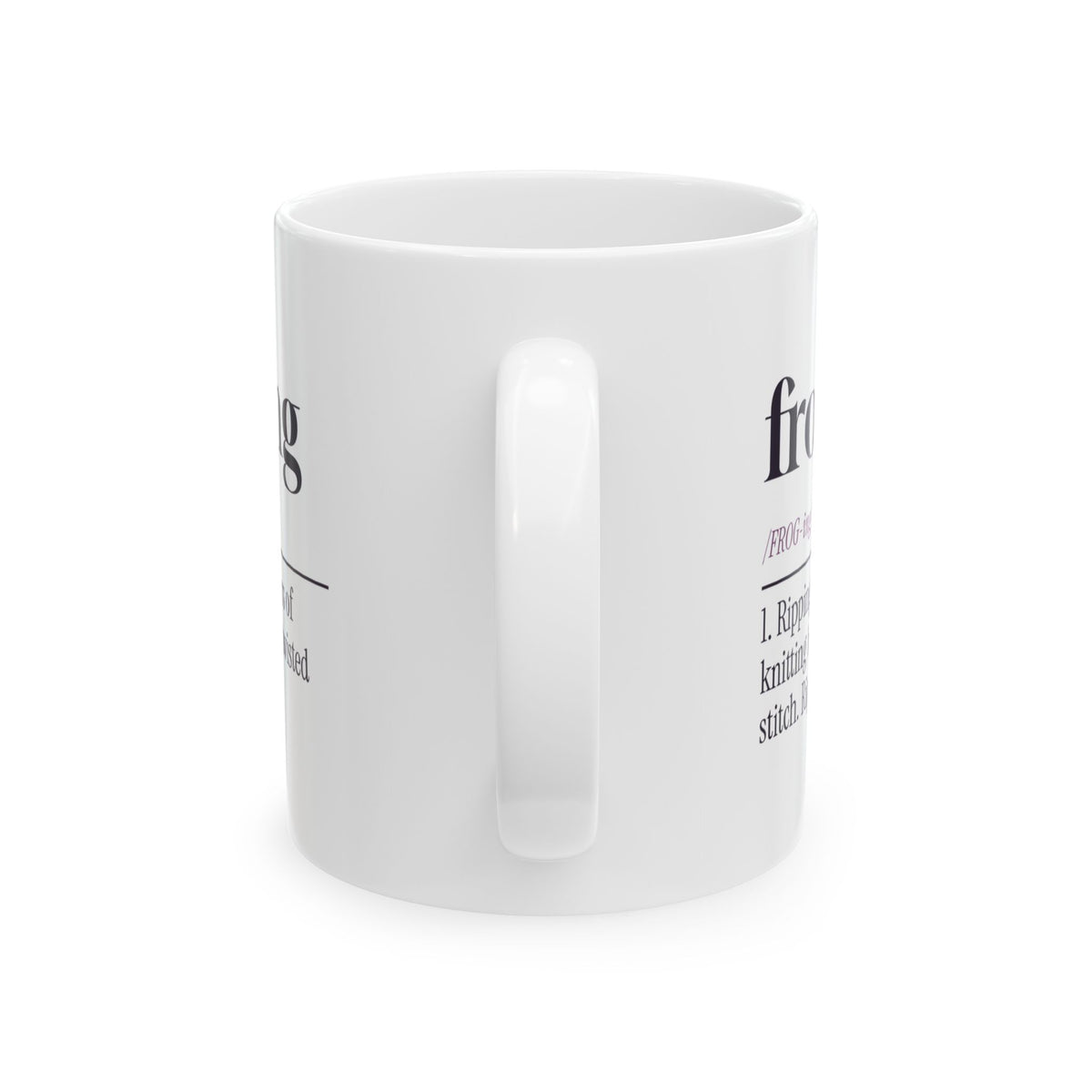 Knitting Coffee Mug Frogging Definition Rip It Rip It Knitter Cup
