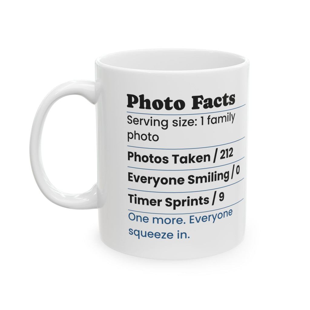 Funny Family Christmas Coffee Mug Photo Facts Family Photographer Label