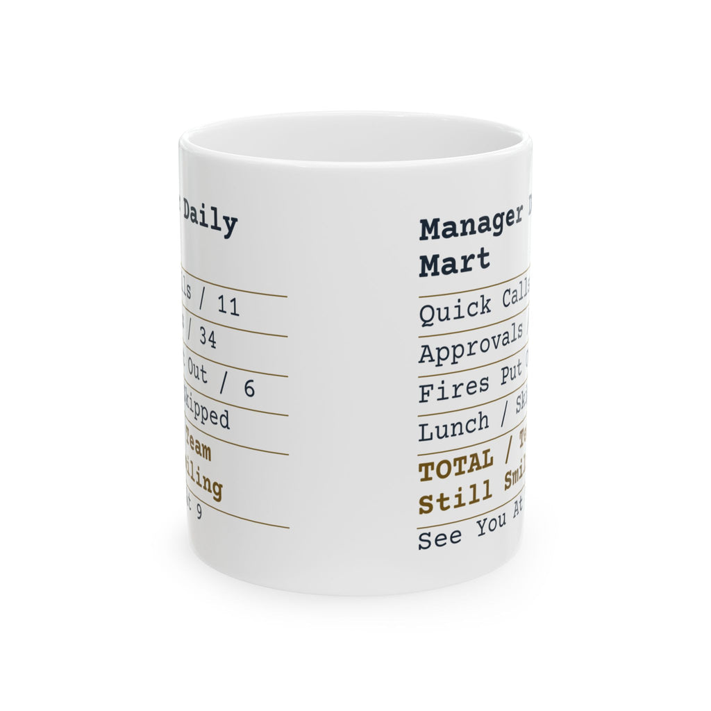 Funny Boss Coffee Mug Manager Receipt For Bosses And Managers