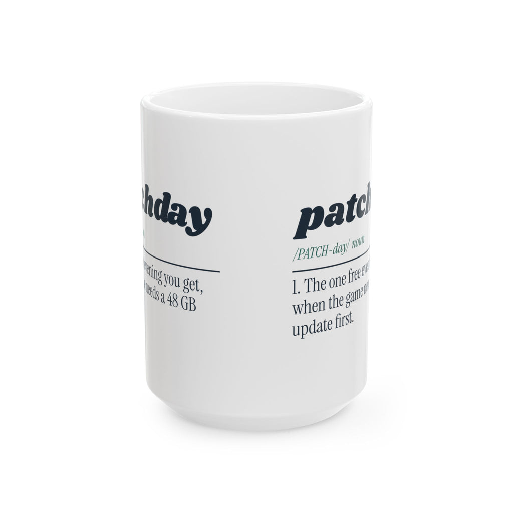 Funny Gamer Coffee Mug Patchday Definition For Gamers