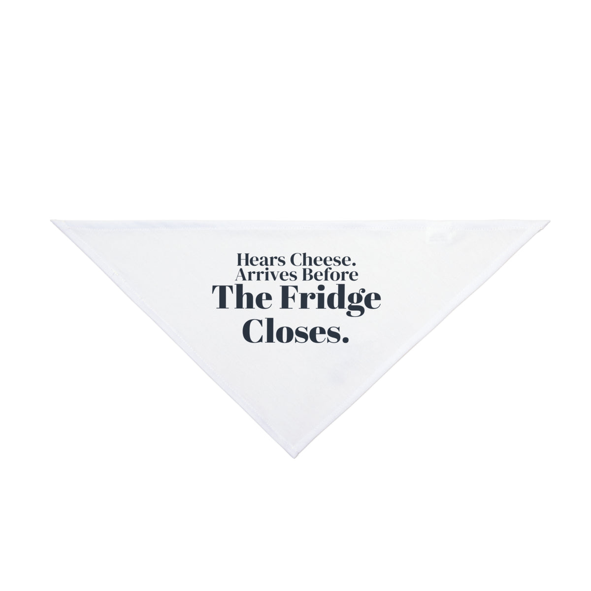 Funny Labrador Dog Bandana Hears Cheese Arrives Before The Fridge Closes