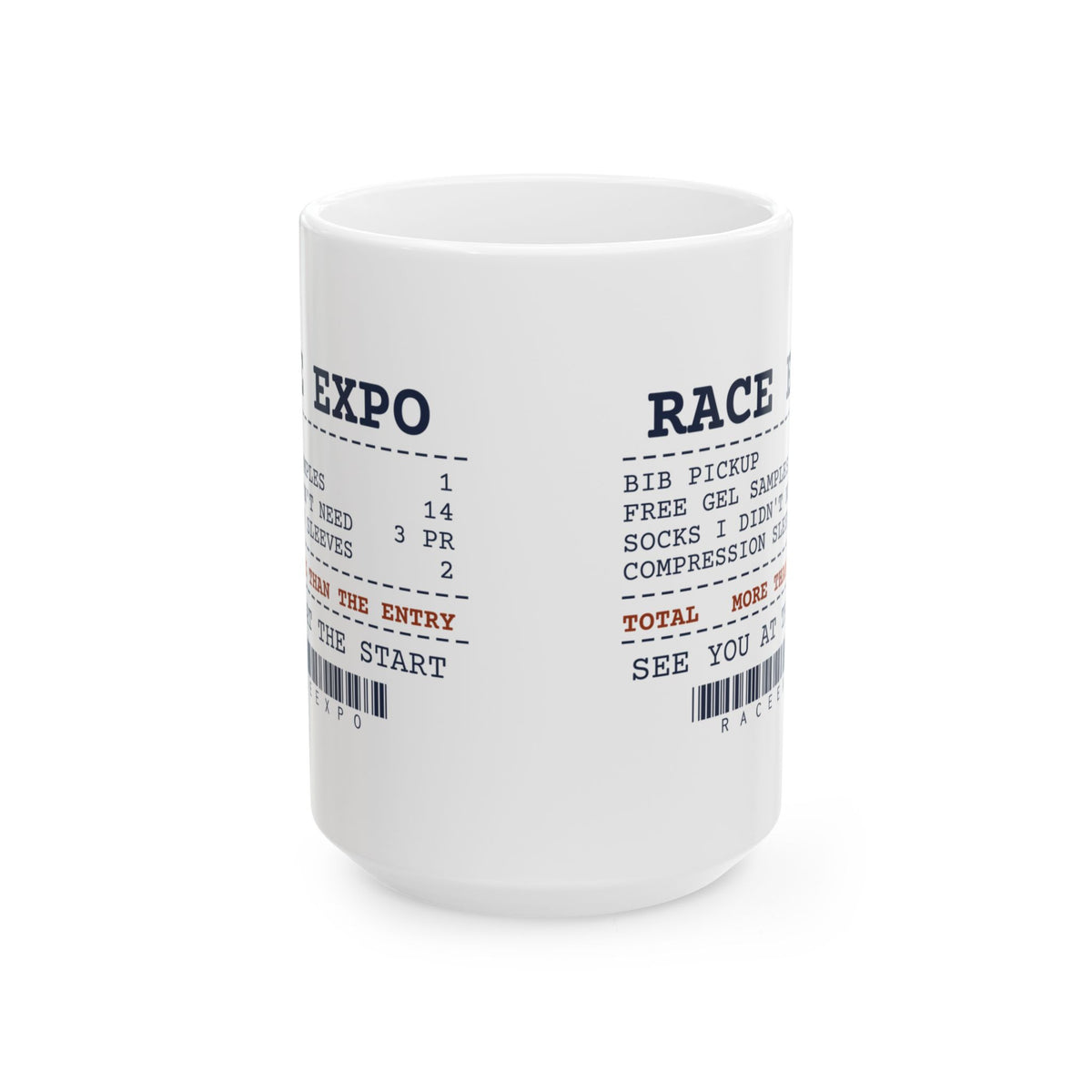 Funny Running Coffee Mug Race Expo Receipt For Marathon Runners