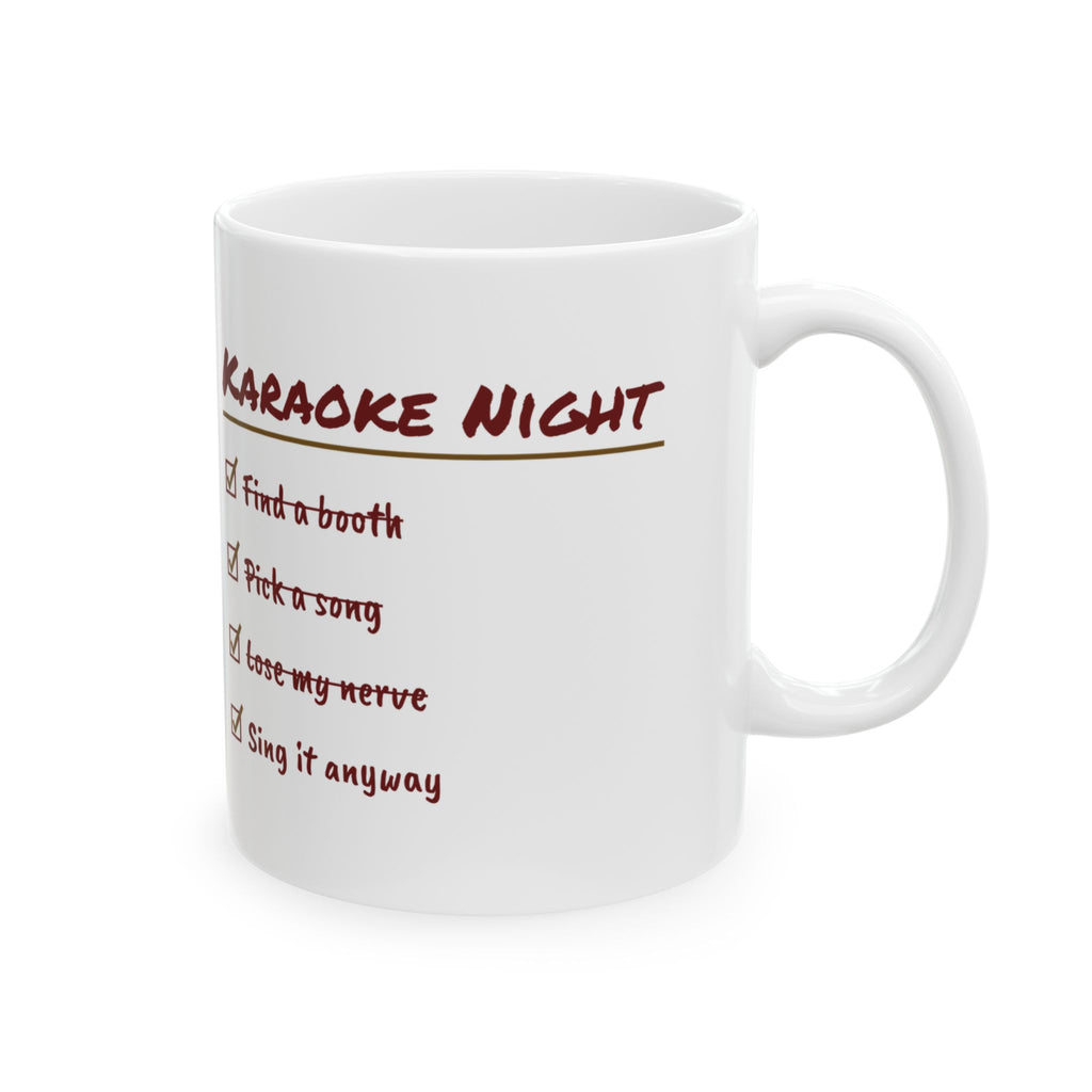 Karaoke Coffee Mug Karaoke Night Checklist Sang It Anyway