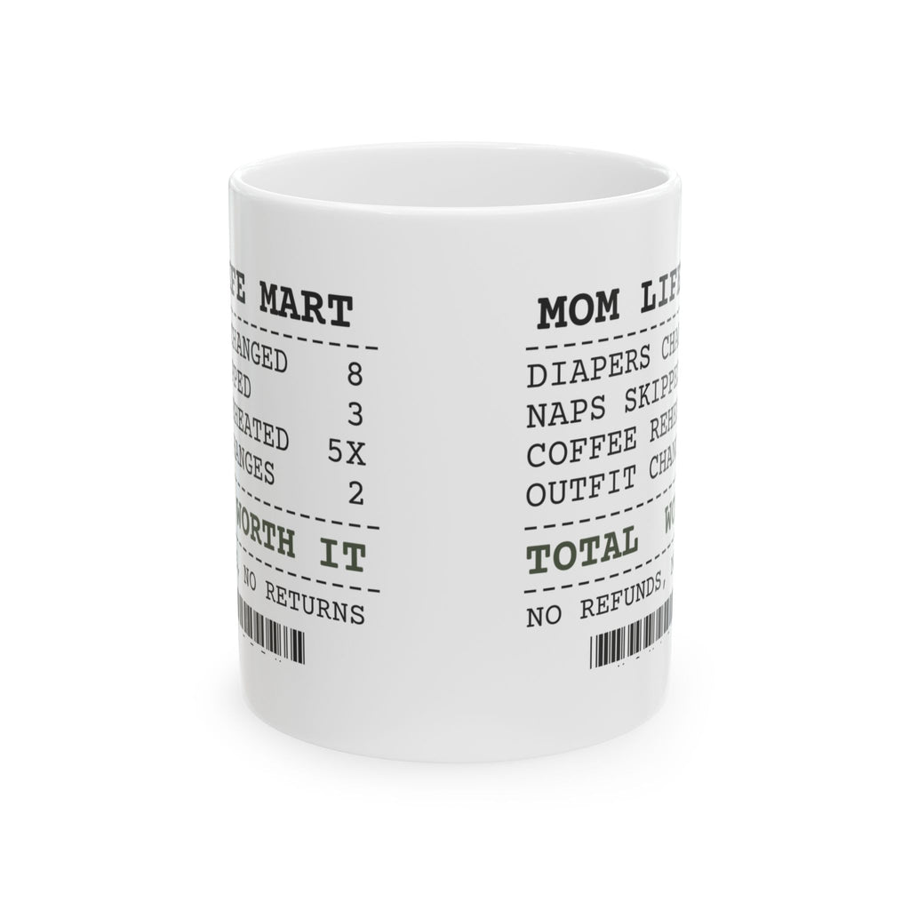 New Mom Coffee Mug New Mom Receipt Total: Worth It