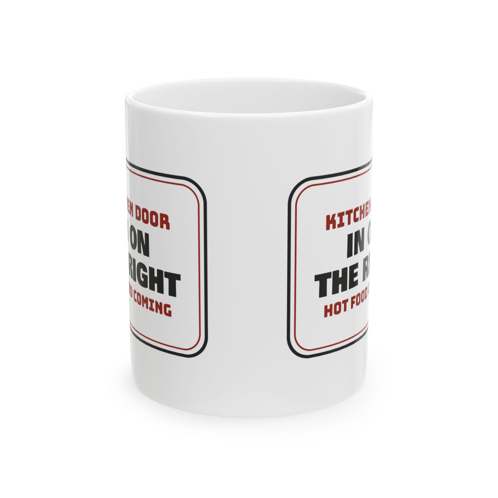 Funny Waitress Coffee Mug In On The Right Hot Food Coming