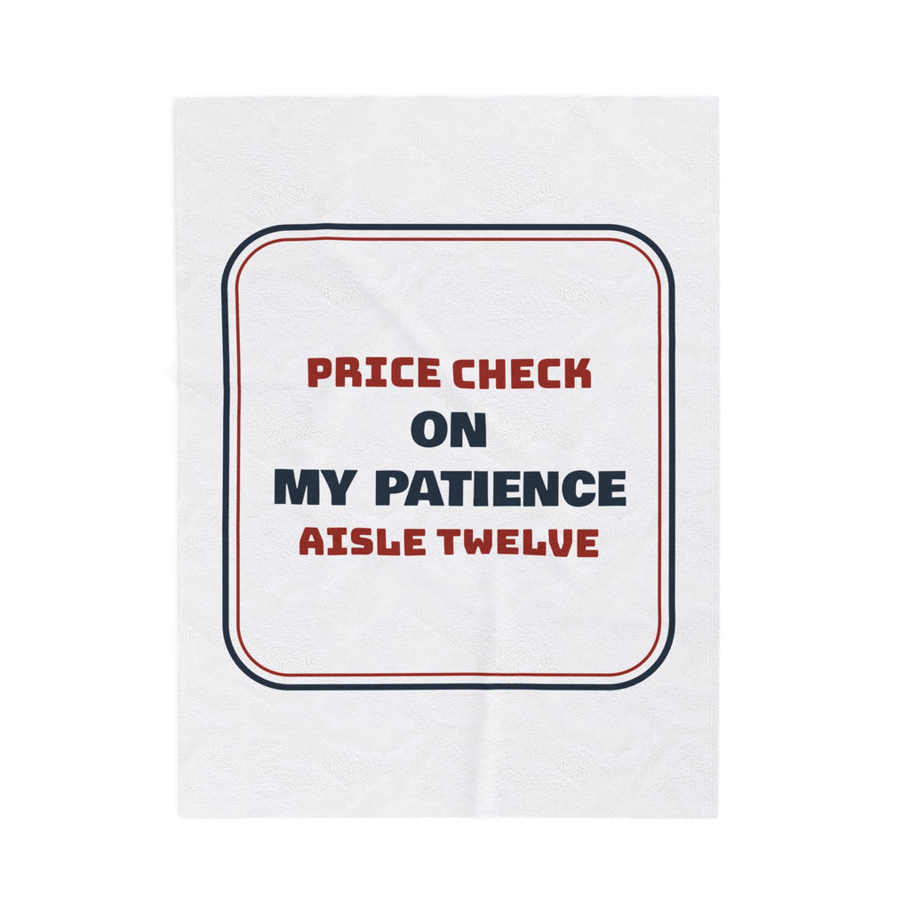 Funny Retail Christmas Throw Blanket Price Check On My Patience