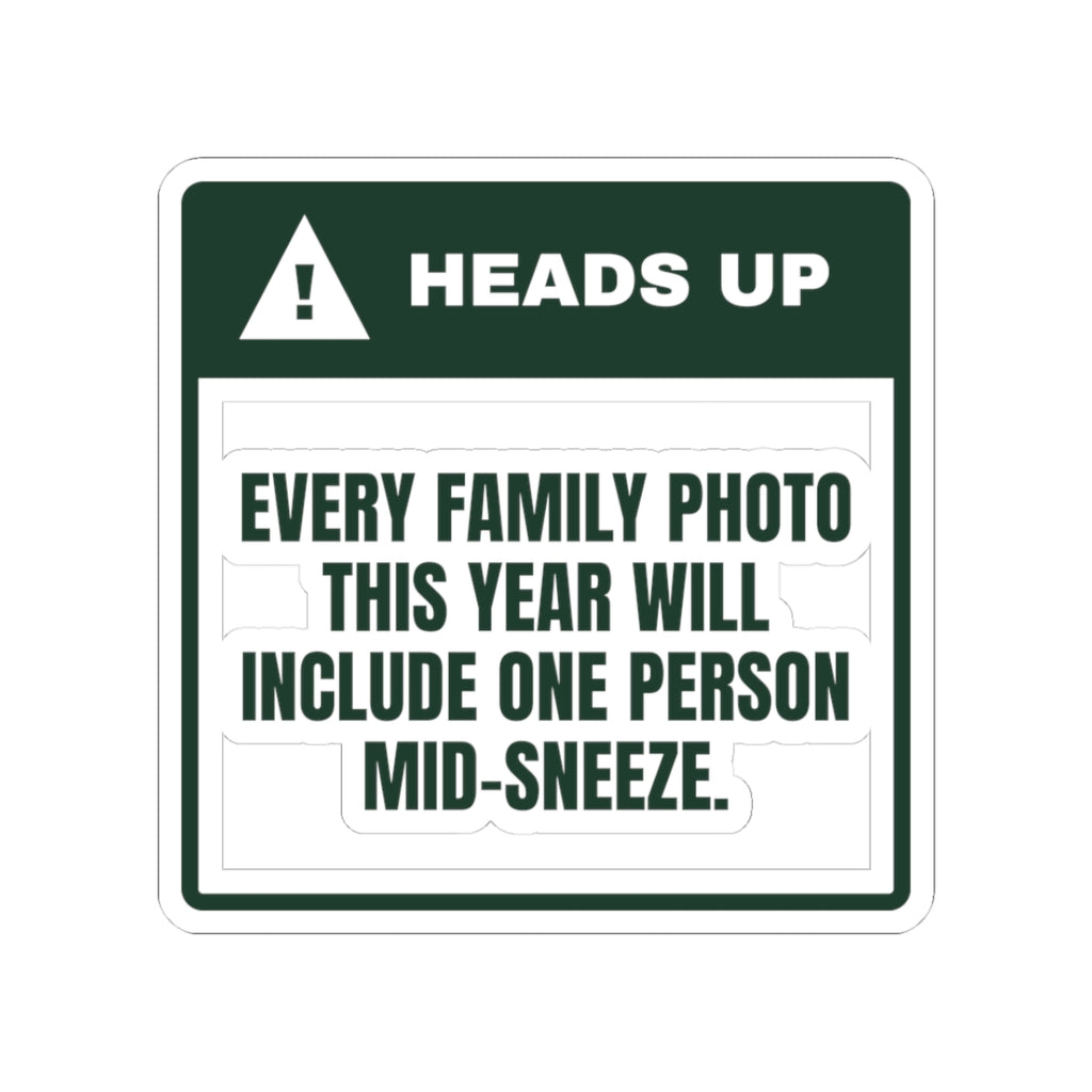 Funny Family Christmas Sticker Every Family Photo Has One Mid-Sneeze