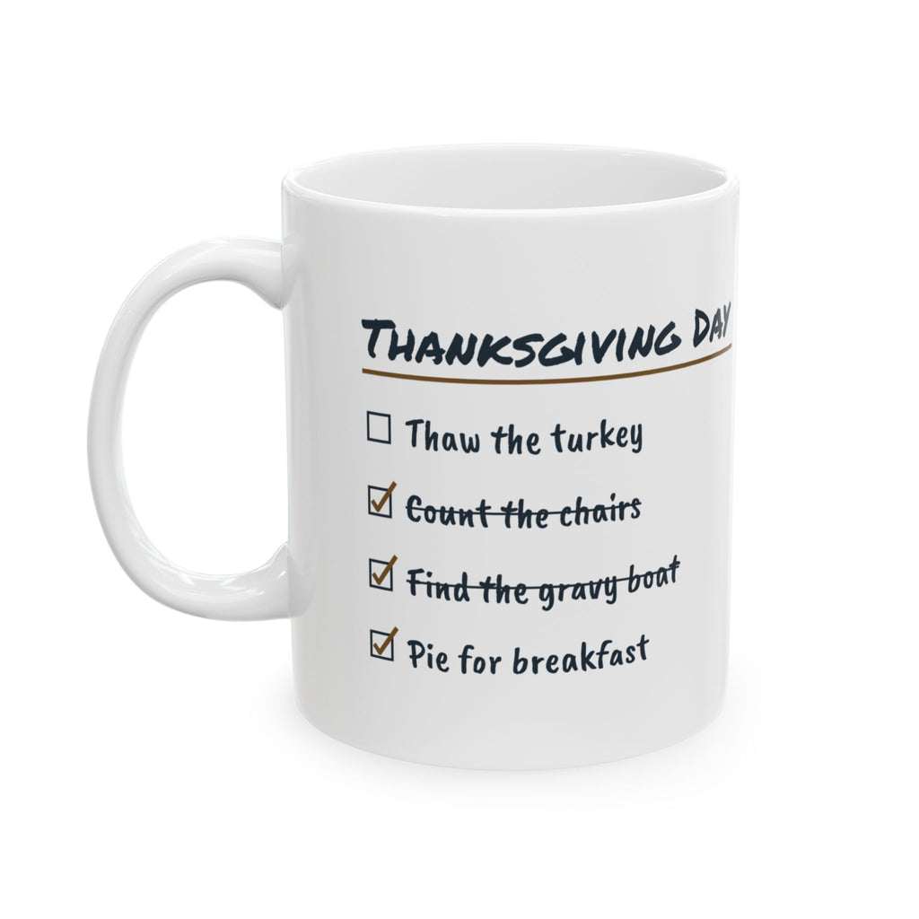 Funny Thanksgiving Coffee Mug Pie For Breakfast Checklist For Family