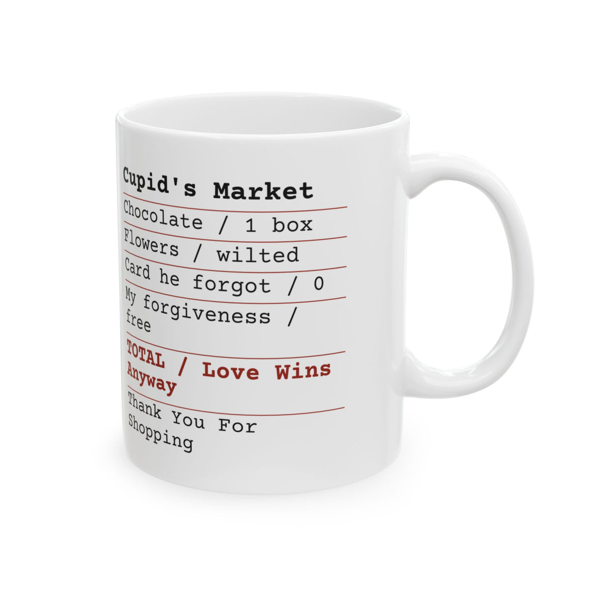 Love Mug Love Wins Anyway Funny Valentine Coffee Cup