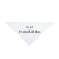 Dog Dad Dog Bandana Best Part Of My Day For Dog Dads