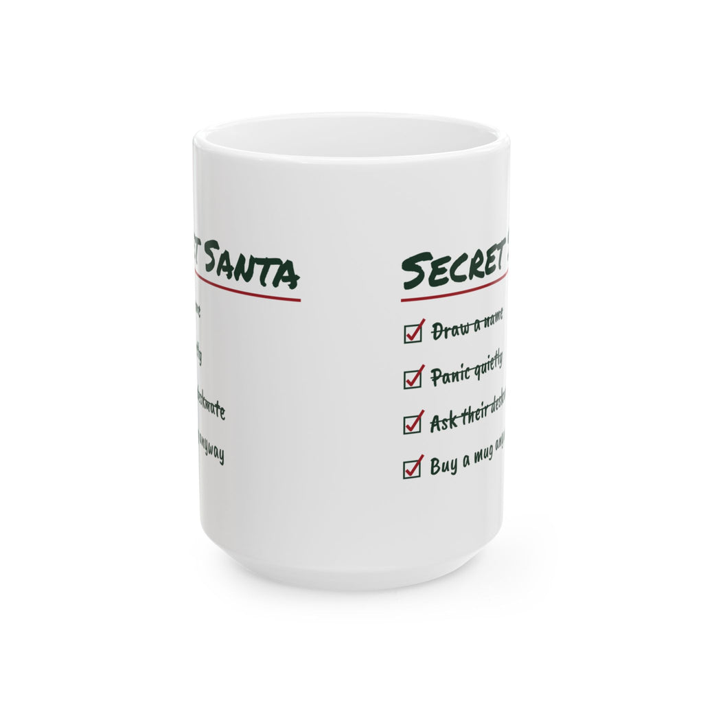Funny Secret Santa Coffee Mug Ask Their Deskmate Buy A Mug Anyway
