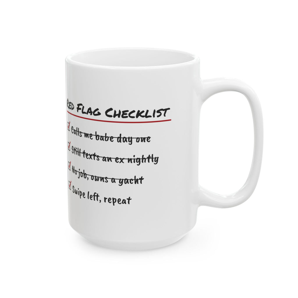 Funny Single Coffee Mug Red Flag Checklist Swipe Left For Her