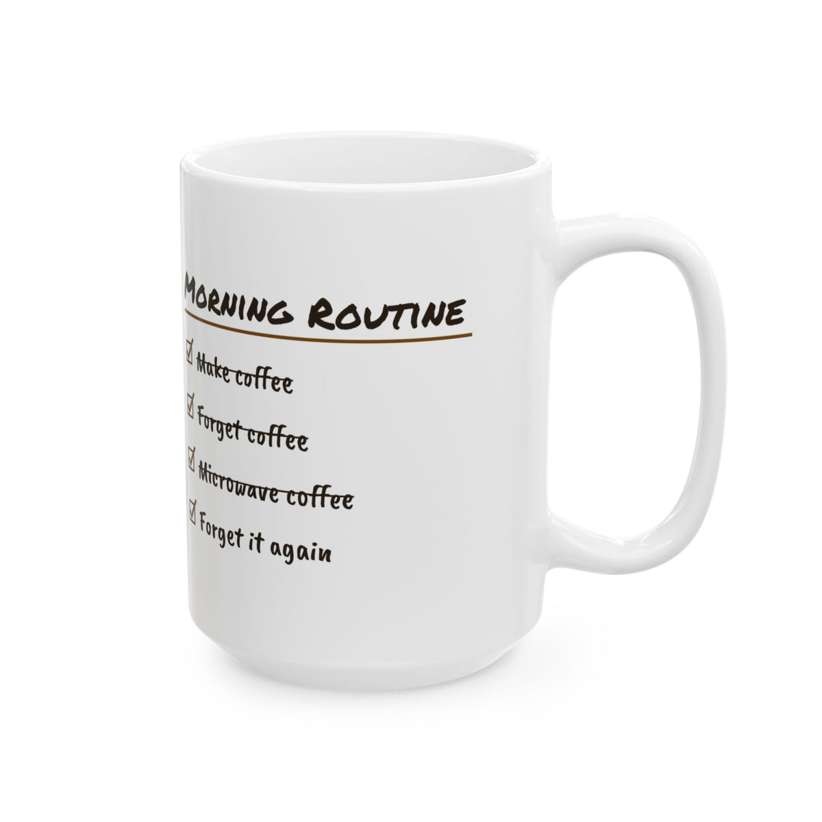 Funny Coffee Lover Coffee Mug Morning Routine Checklist For Coffee Fans