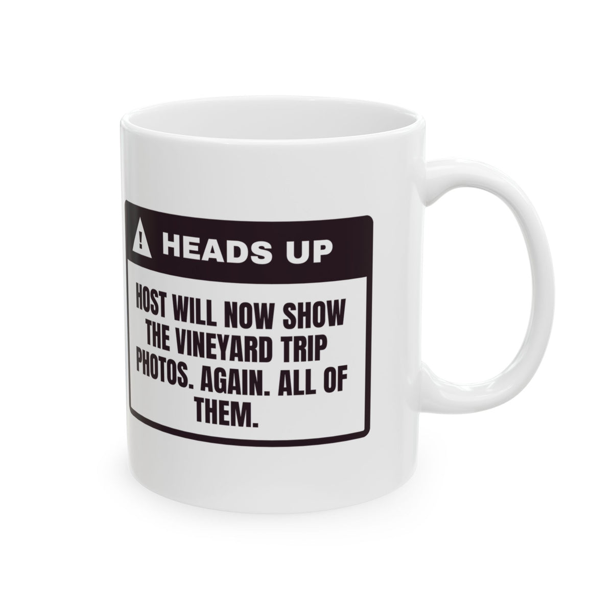 Funny Wine Lover Mug Vineyard Trip Photos Again Wine Warning