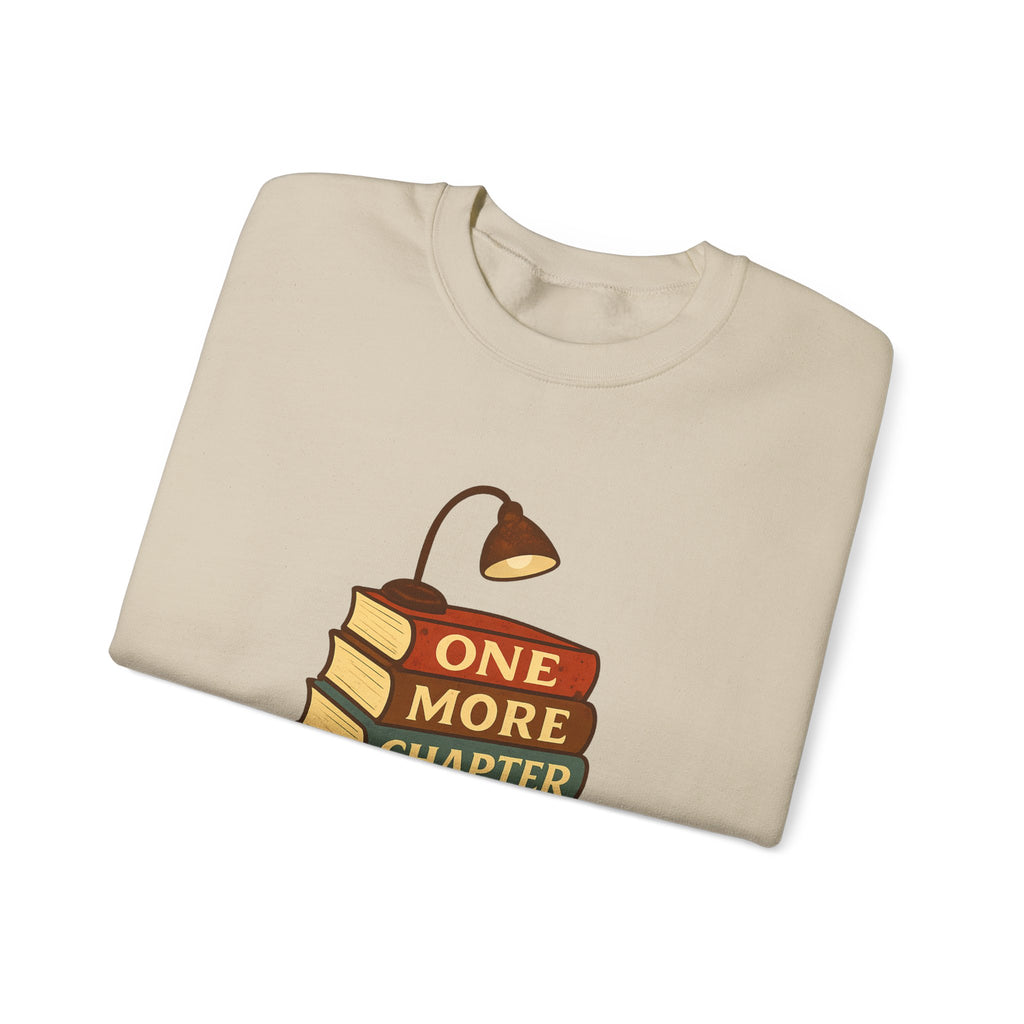 One More Chapter Funny Book Lover Reading Sweatshirt