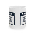 Funny Dental Hygienist Mug I Have Seen Your Back Molars Warning Label