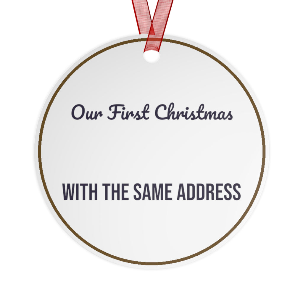 Our First Christmas Together Ornament With The Same Address Couple